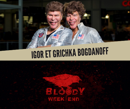 Festival Bloody Week end 2017 – Interview de Igor et Grichka Bogdanoff